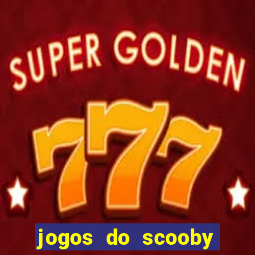 jogos do scooby doo adventure 1 2 3 4 5